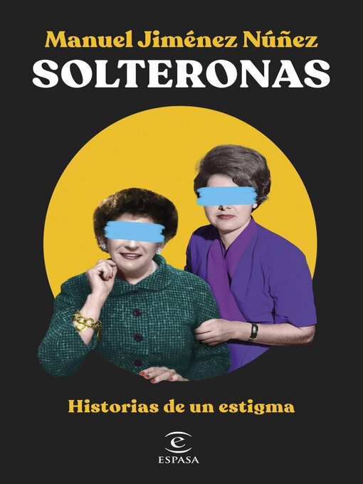 Title details for Solteronas by Manuel Jiménez Núñez - Wait list